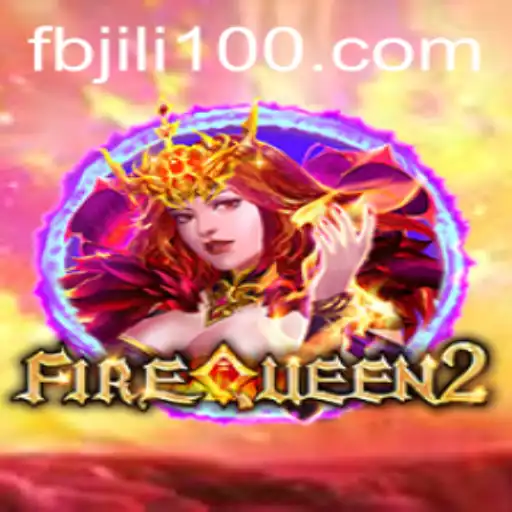 Unveiling FireQueen2: A Comprehensive Guide to the Exciting New Game