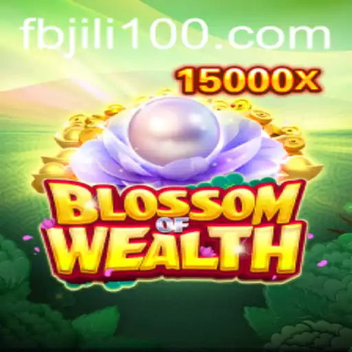 BlossomofWealth: Unveiling the Alluring World of fbjili